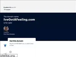 Sites similar to ivegotafeeling.com
