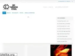 Sites similar to jaiganeshsteel.com