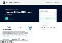 Sites similar to jamesatthemill.com
