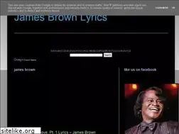 Sites similar to jamesbrownlyrics.blogspot.com