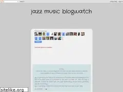 Sites similar to jazzmusicblogwatch.blogspot.com