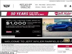Sites similar to jeffwylerfairfieldcadillac.com