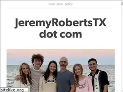 Sites similar to jeremyrobertstx.com