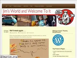 Sites similar to jimsworldandwelcometoit.com