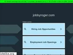 Sites similar to jobbyroger.com