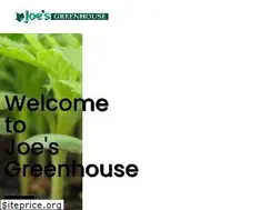 Sites similar to joesgreenhouse.com