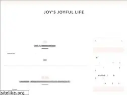 Sites similar to joysjoyfullife.com