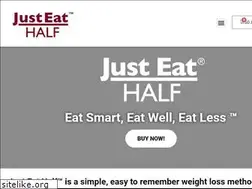 Sites similar to justeathalf.com