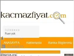 Sites similar to kacmazfiyat.com