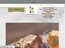 Sites similar to kaisergrille.com