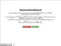 Sites similar to kapooclubwebboard.net