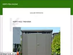 Sites similar to kerti-fem-hazak.hu
