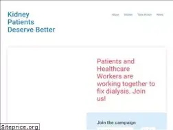 Sites similar to kidneypatientsdeservebetter.com