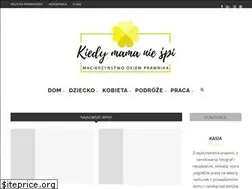 Sites similar to kiedymamaniespi.pl