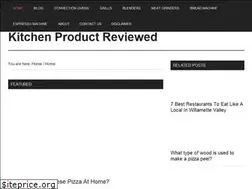 Sites similar to kitchenproductreviewed.com