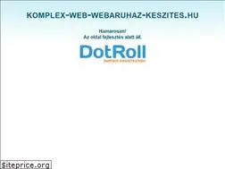 Sites similar to komplex-web-webaruhaz-keszites.hu