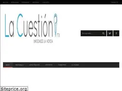 Sites similar to lacuestion.mx