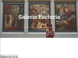 Sites similar to lagaleriafactoria.com