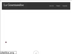 Sites similar to lagourmandisebeauvoir.fr