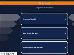 Sites similar to lagrancadena.es