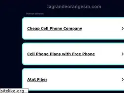 Sites similar to lagrandeorangesm.com