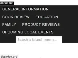 Sites similar to lalalandmommy.com