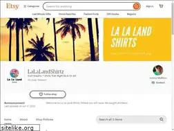 Sites similar to lalalandshirts.com