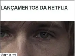 Sites similar to lancamentosdanetflix.com