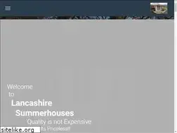 Sites similar to lancashiresummerhouses.co.uk