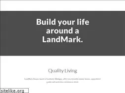 Sites similar to landmarkhomesmi.com