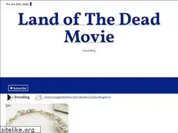 Sites similar to landofthedeadmovie.net