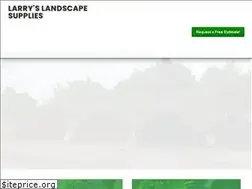 Sites similar to larryslandscapesupplies.com