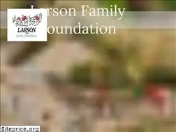 Sites similar to larsonfoundation.org