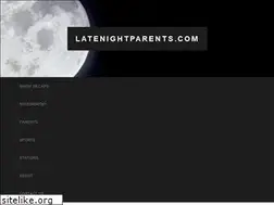 Sites similar to latenightparent.com