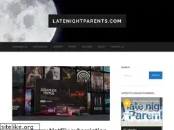 Sites similar to latenightparents.com