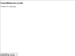 Sites similar to latesthdmovies.works
