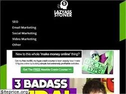 Sites similar to lazyassstoner.com