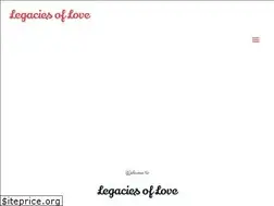 Sites similar to legaciesmadeoflove.com