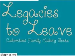 Sites similar to legaciestoleave.com