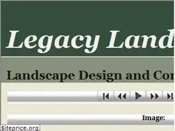 Sites similar to legacylandscape.com