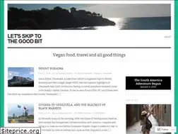 Sites similar to letsskiptothegoodbit.wordpress.com