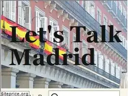 Sites similar to letstalkmadrid.com