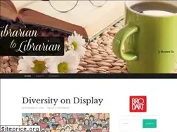 Sites similar to librariantolibrarian.wordpress.com