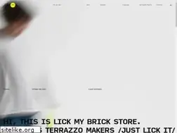Sites similar to lickmybrick.com