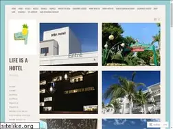 Sites similar to lifeisahotel.com