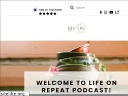 Sites similar to lifeonrepeatpodcast.com