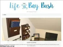 Sites similar to lifeonthebaybushblog.com