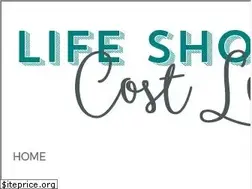Sites similar to lifeshouldcostless.com