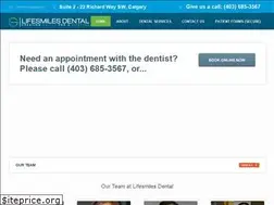 Sites similar to lifesmilesdentalcalgary.com
