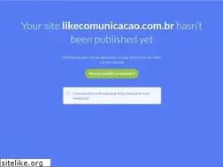 Sites similar to likecomunicacao.com.br